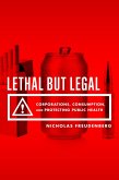 Lethal But Legal (eBook, ePUB)