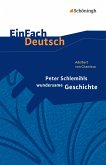 Peter Schlemihls wundersame Geschichte. EinFach Deutsch Textausgaben
