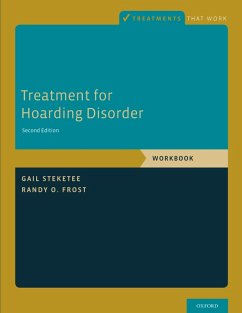 Treatment for Hoarding Disorder (eBook, PDF) - Steketee, Gail; Frost, Randy O.