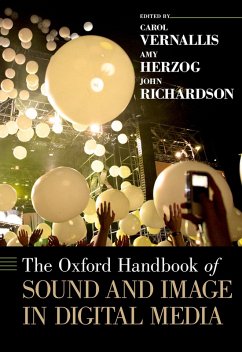 The Oxford Handbook of Sound and Image in Digital Media (eBook, PDF)