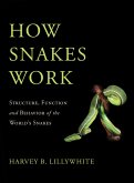 How Snakes Work (eBook, PDF)