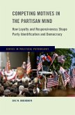 Competing Motives in the Partisan Mind (eBook, PDF)