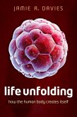 Life Unfolding (eBook, ePUB)