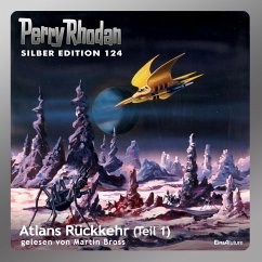 Atlans Rückkehr (Teil 1) / Perry Rhodan Silberedition Bd.124 (MP3-Download) - Griese, Peter; Voltz, William; Vlcek, Ernst; Mahr, Kurt; Kneifel, Hans