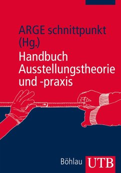 Handbuch Ausstellungstheorie und -praxis (eBook, ePUB)