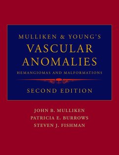 Mulliken and Young's Vascular Anomalies (eBook, PDF)