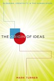 The Origin of Ideas (eBook, ePUB)