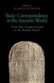 State Correspondence in the Ancient World (eBook, PDF)