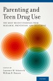 Parenting and Teen Drug Use (eBook, PDF)