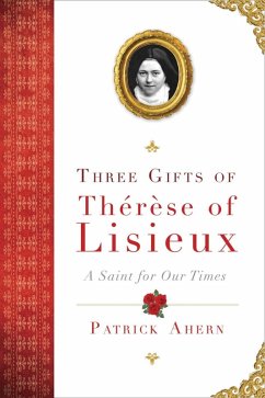 Cover Three Gifts of Therese of Lisieux (eBook, ePUB)