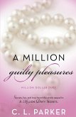 A Million Guilty Pleasures (eBook, ePUB)