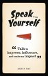 Speak for Yourself (eBook, ePUB) - Bild 1