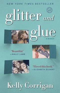 Glitter and Glue (eBook, ePUB) - Corrigan, Kelly