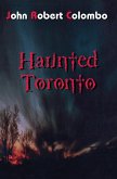 Haunted Toronto (eBook, ePUB)