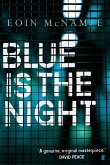 Blue is the Night (eBook, ePUB)