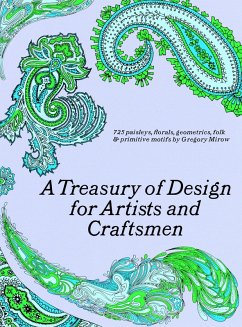 A Treasury of Design for Artists and Craftsmen (eBook, ePUB) - Mirow, Gregory