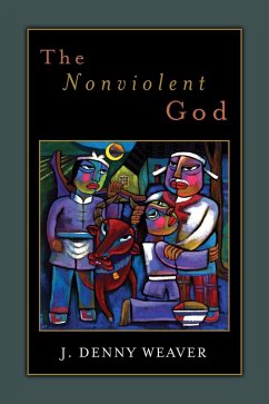 Nonviolent God (eBook, ePUB) - Weaver, J. Denny