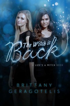 The Witch Is Back (eBook, ePUB) - Geragotelis, Brittany