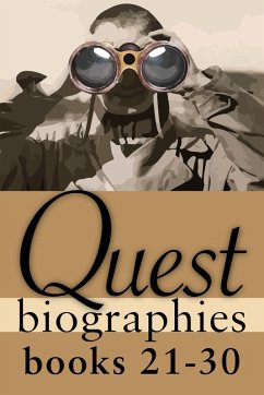 Quest Biographies Bundle - Books 21-30 (eBook, ePUB) - Ferguson, Julie H.; Henighan, Tom; Maes, Nicholas; Larsen, Wayne; Stewart, Sharon; Knowles, Valerie; Lahey, D. T.; Butts, Edward; Leavey, Peggy Dymond