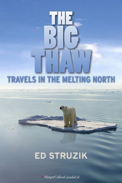 The Big Thaw (eBook, ePUB) The Big Thaw (eBook, ePUB)