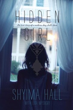 Hidden Girl (eBook, ePUB) - Hall, Shyima