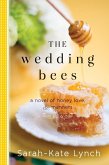 The Wedding Bees (eBook, ePUB)