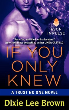 If You Only Knew (eBook, ePUB) - Brown, Dixie Lee