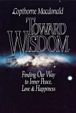 Toward Wisdom (eBook, ePUB)