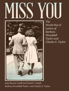 Miss You (eBook, ePUB) - Taylor, Barbara Wooddall; Taylor, Charles E.