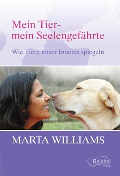 Mein Tier - mein Seelengefährte (eBook, ePUB) - Williams, Marta