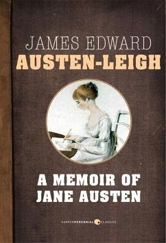 A Memoir Of Jane Austen (eBook, ePUB) - Austen-Leigh, James Edward