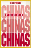 Three Chinas (eBook, ePUB) Three Chinas (eBook, ePUB)