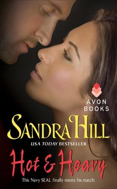 Hot & Heavy (eBook, ePUB) - Hill, Sandra