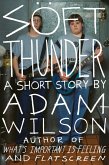 Soft Thunder (eBook, ePUB)