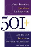 501+ Great Interview Questions For Employers and the Best Answers for Prospective Employees (eBook, ePUB)