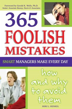 Cover 365 Foolish Mistakes Smart Managers Make Every Day (eBook, ePUB)
