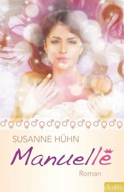 Manuelle (eBook, ePUB) - Hühn, Susanne