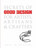 Secrets of Good Design for Artists, Artisans and Crafters (eBook, ePUB)