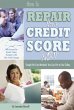 How to Repair Your Credit Score Now... - Bild 1
