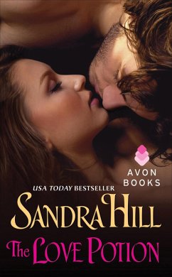 The Love Potion (eBook, ePUB) - Hill, Sandra