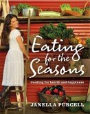 Eating for the Seasons (eBook, ePUB)