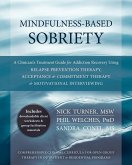 Mindfulness-Based Sobriety (eBook, ePUB)