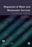 Regulation of Water and Wastewater Services (eBook, PDF) Regulation of Water and Wastewater Services (eBook, PDF)