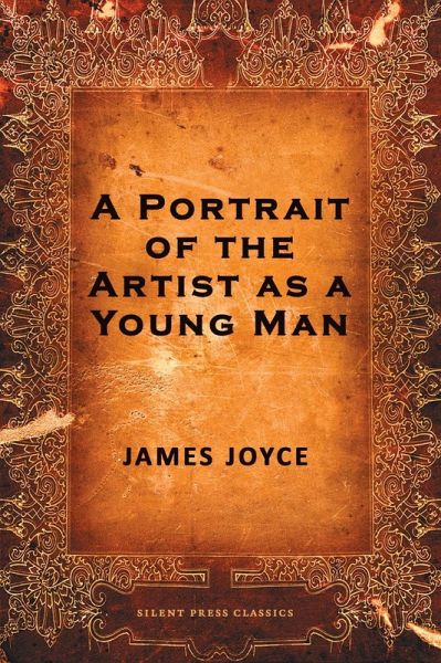 A Portrait of the Artist as a Young Man (eBook, ePUB) von James Joyce ...