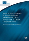 Advanced Tools and Models to Improve River Basin Management in Europe in the Context of Climate Change (eBook, PDF)