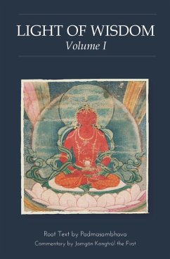 Light of Wisdom, Volume I (eBook, ePUB) - Guru Rinpoche, Padmasambhava