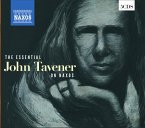 The Essential John Tavener On Naxos
