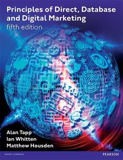Principles of Direct, Database and Digital Marketing (eBook, PDF) - Tapp, Alan; Whitten, Ian; Housden, Matthew