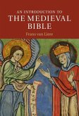 Introduction to the Medieval Bible (eBook, ePUB) Introduction to the Medieval Bible (eBook, ePUB)