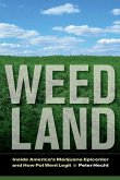 Weed Land (eBook, ePUB)